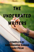 The Underrated Writers