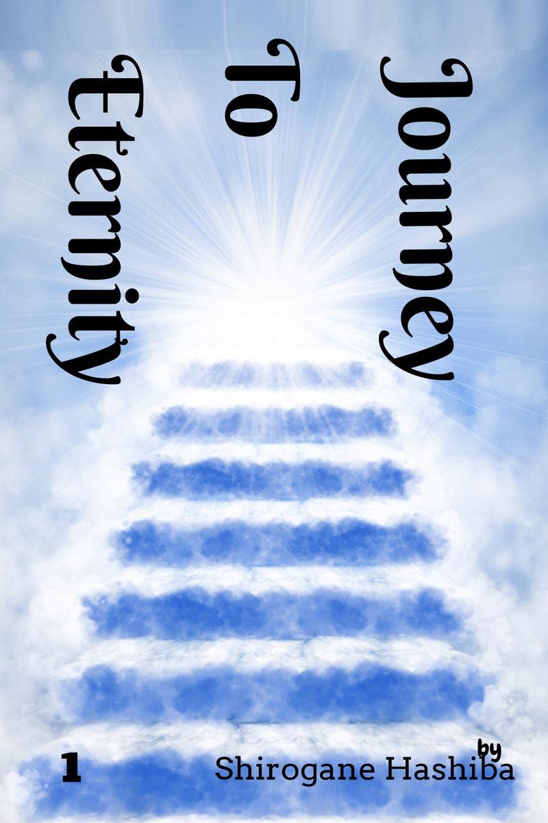 Journey To Eternity 1