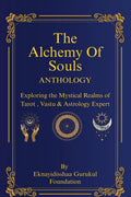 The Alchemy OF Souls: Anthology