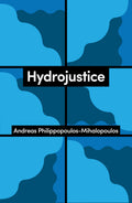 Hydrojustice (Theory Redux)