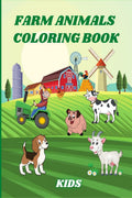 Farm Animals Coloring Book Kids : Happy Farm Animals with Beautiful Country Scenes. Country Animals like Horse, Cow, Goat, Chick