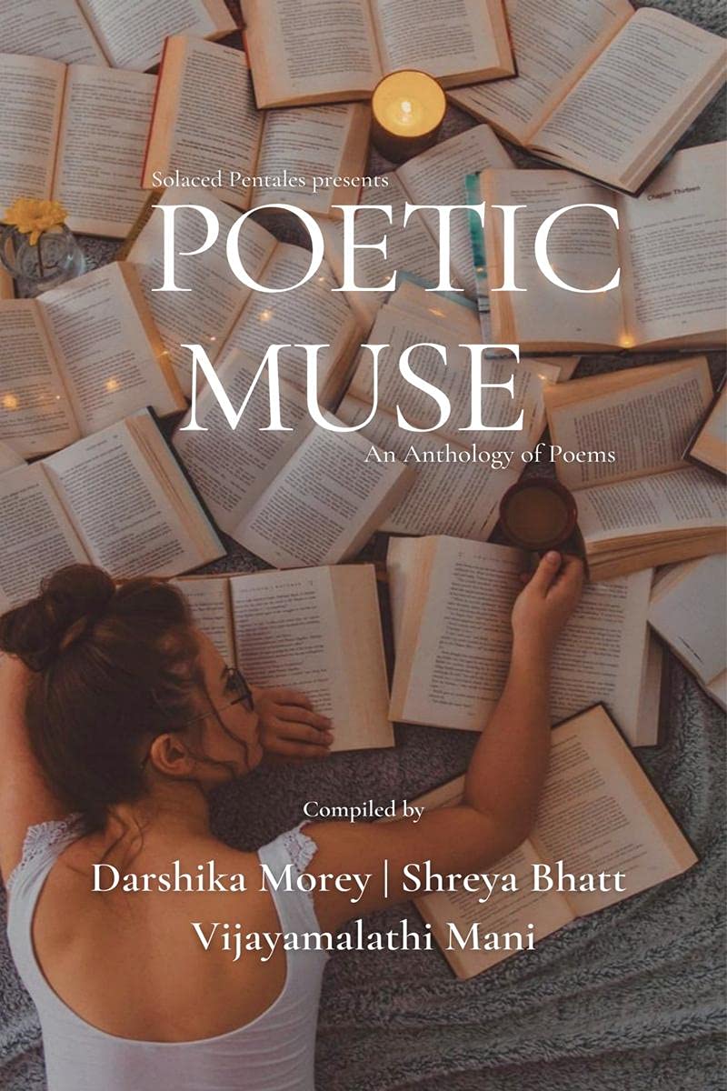 Poetic Muse : An Anthology of Poems