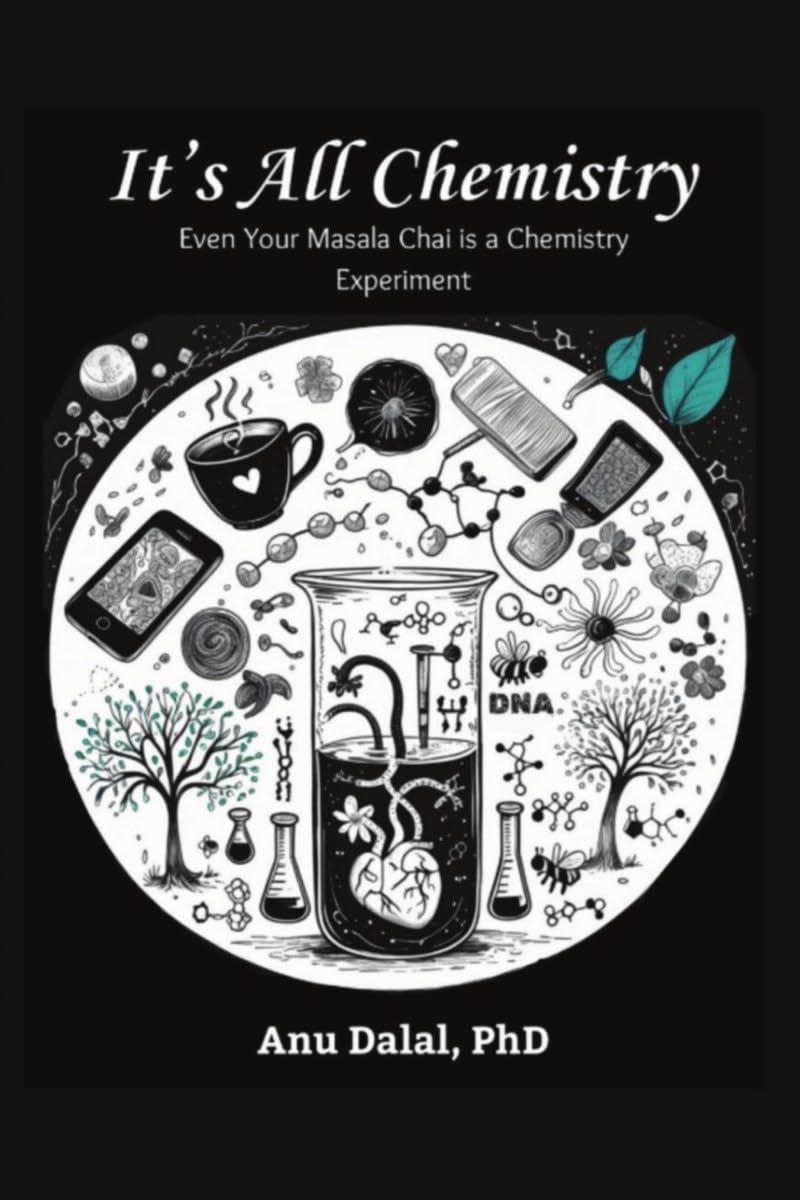 Its all Chemistry!: Even Your Masala Chai is a Chemistry Experiment