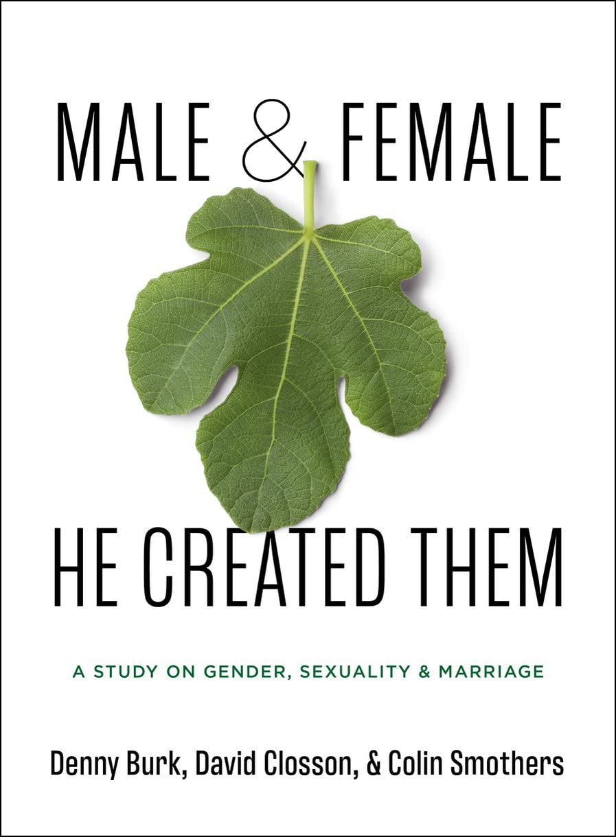 Male And Female He Created Them: A Study On Gender, Sexuality, & Marriage