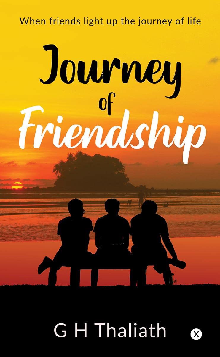 Journey Of Friendship: When Friends Light Up The Journey Of Life