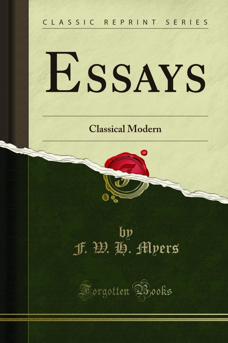 Essays: Classical Modern (Classic Reprint)