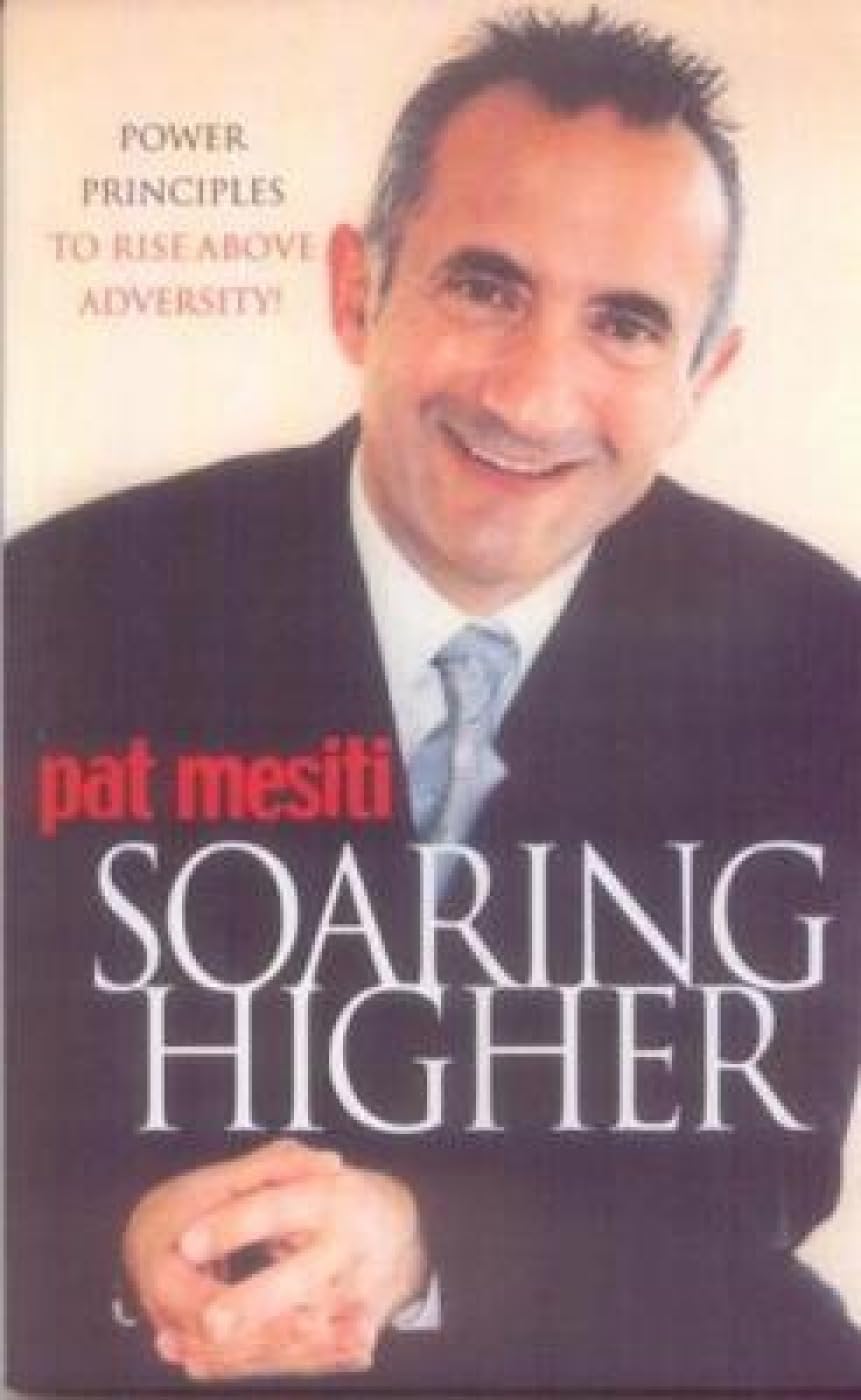 Soaring Higher: Principles To Rise Above Adversity