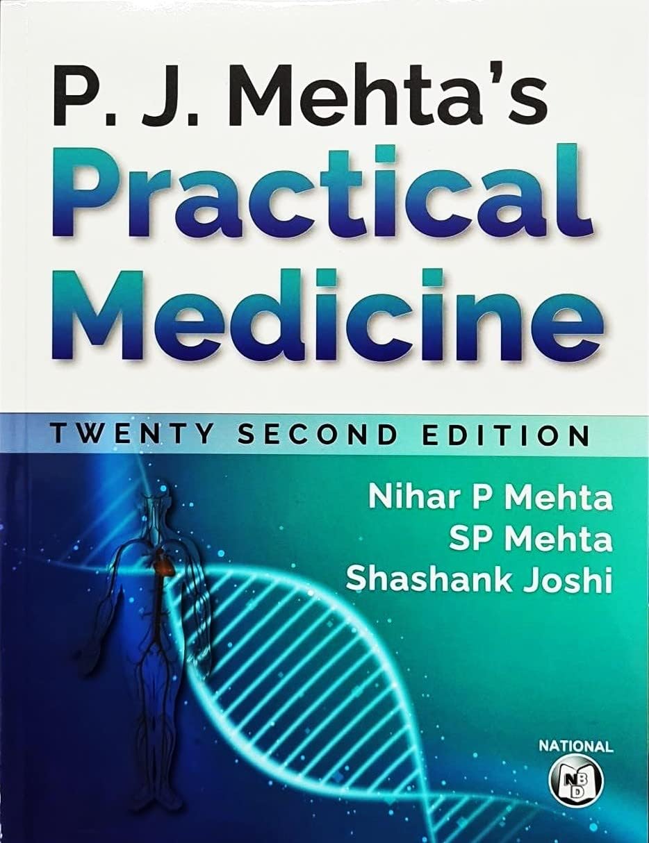 BBN books Practical Medicine  22nd Ed./2023 [Paperback] P. J. Mehtas