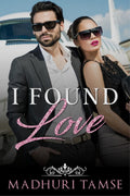 I Found Love