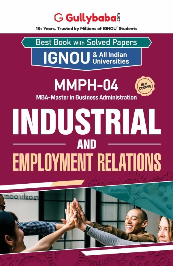 Gullybaba IGNOU CBCS MBA (New) 3rd Sem MMPH04 Industrial and Employment Relations in English