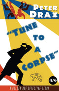 Tune to a Corpse: A Golden Age Detective Story: A Golden Age Mystery