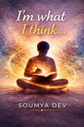 Im What I Think