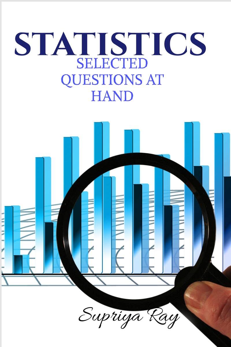 STATISTICS: SELECTED QUESTIONS AT HAND