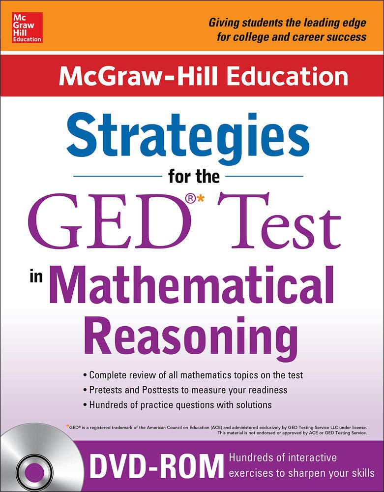 McGrawHill Education Strategies for the GED Test in Mathematical Reasoning with CDROM
