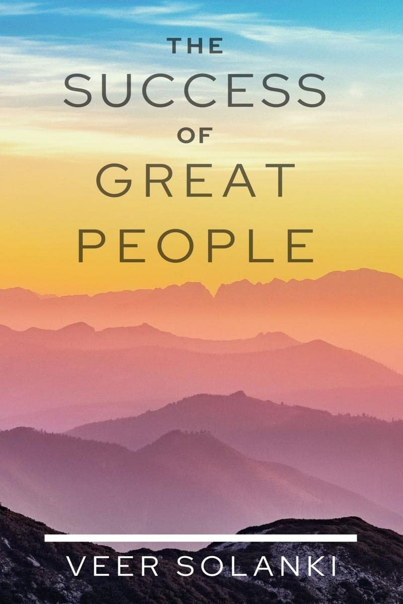 The Success Of Great People