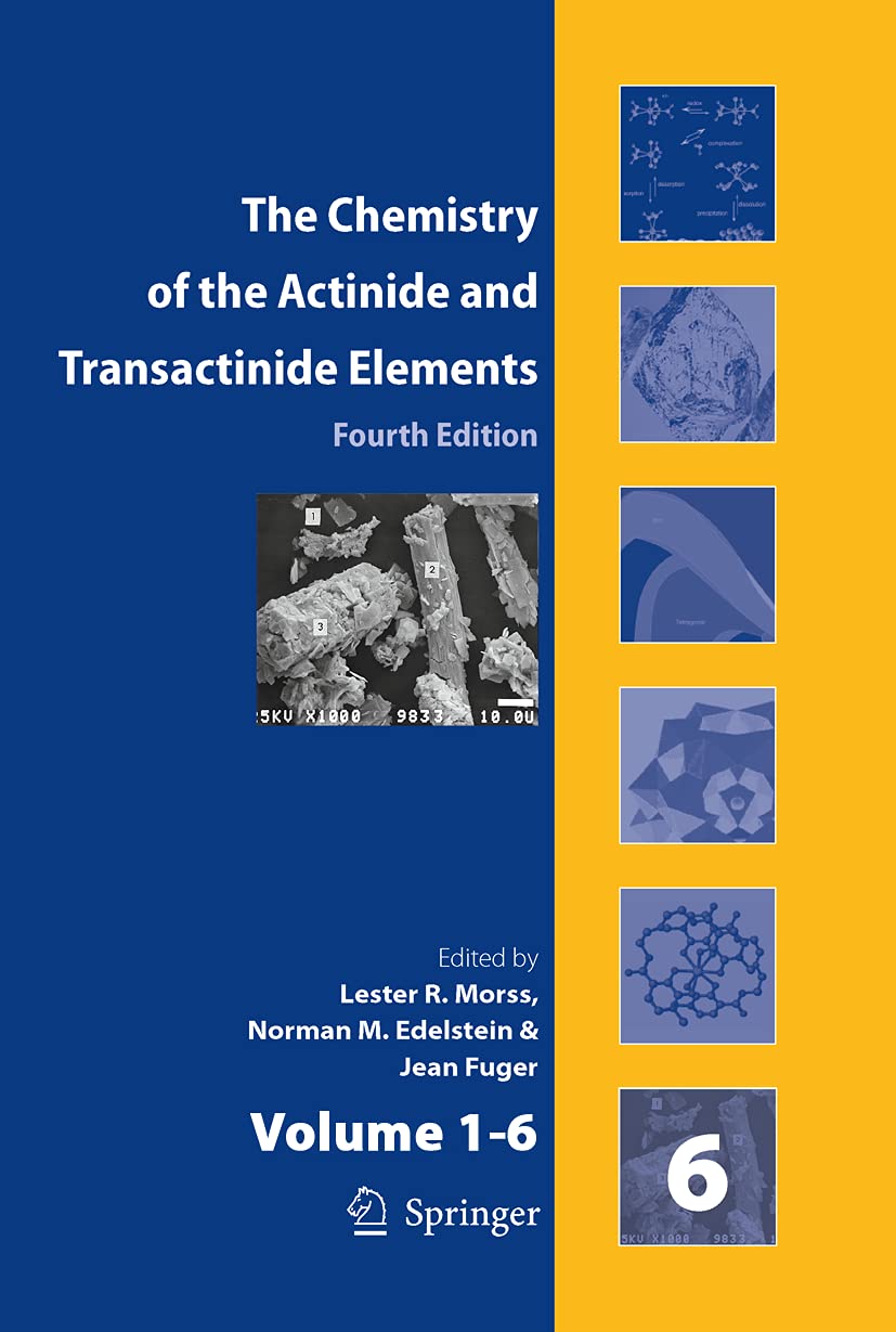 The Chemistry of the Actinide and Transactinide Elements (Set Vol.16): Volumes 16