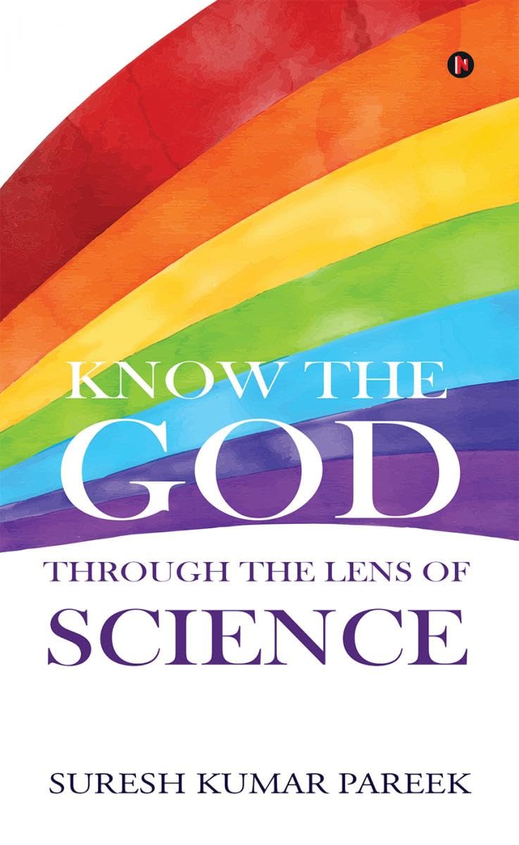 Know the God Through the Lens of Science