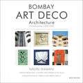 Bombay Art Deco Architecture: A Visual Journey (19301953)
