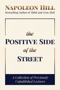 POSITIVE SIDE OF THE STREET: A Collection of Previously Unpublished Lectures