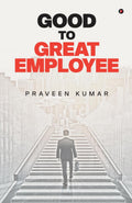Good to Great Employee