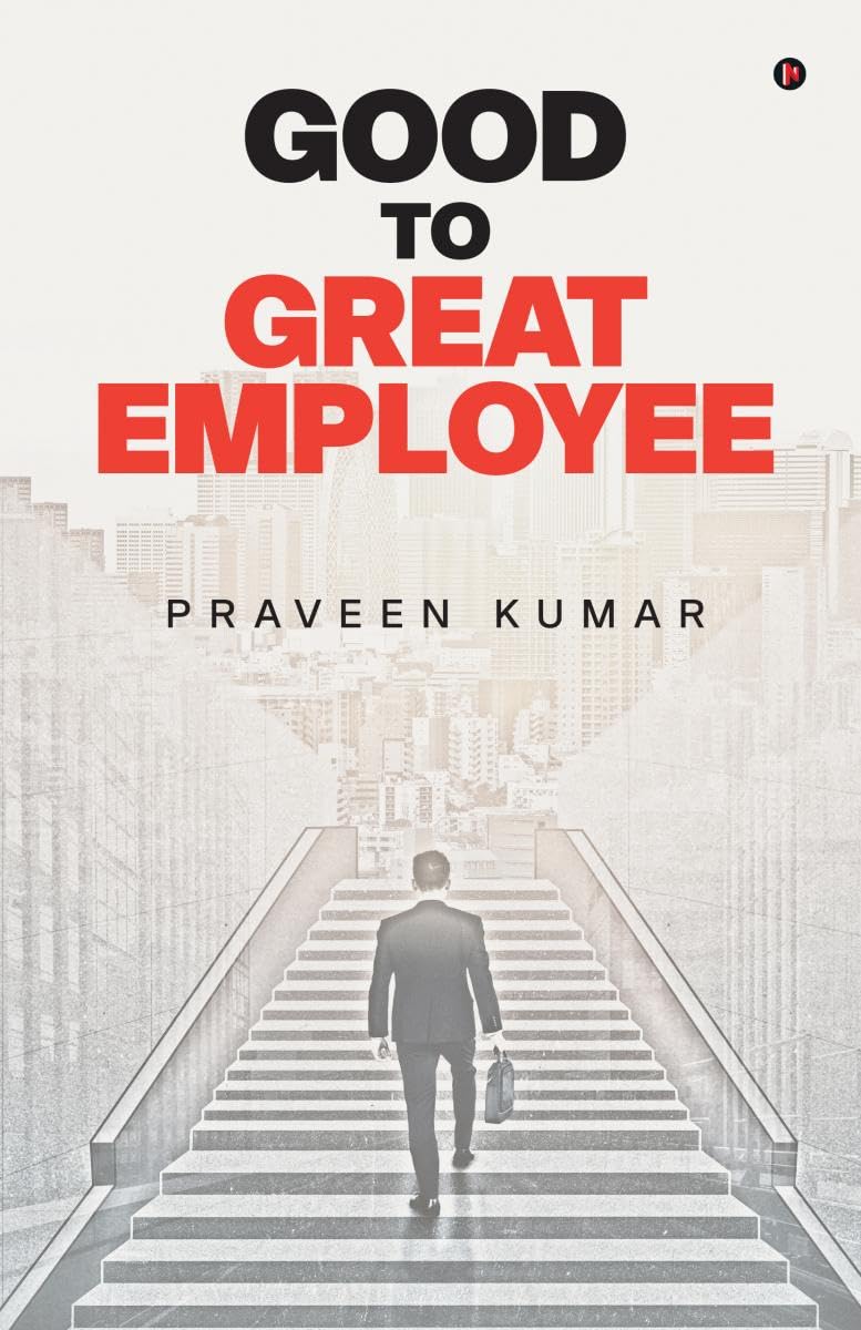 Good to Great Employee