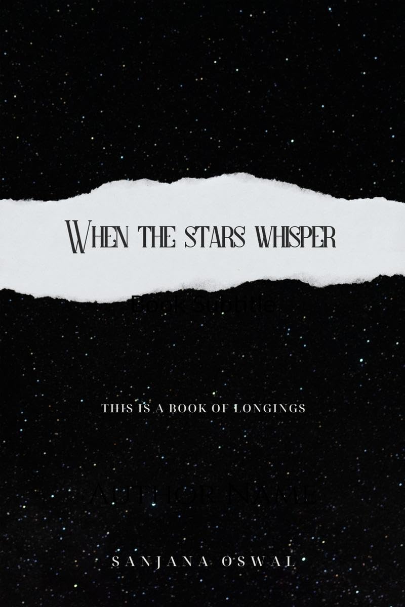 When the Stars Whisper : This is a Book of Longings