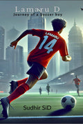 Lamaru D: Journey of a Soccer Boy