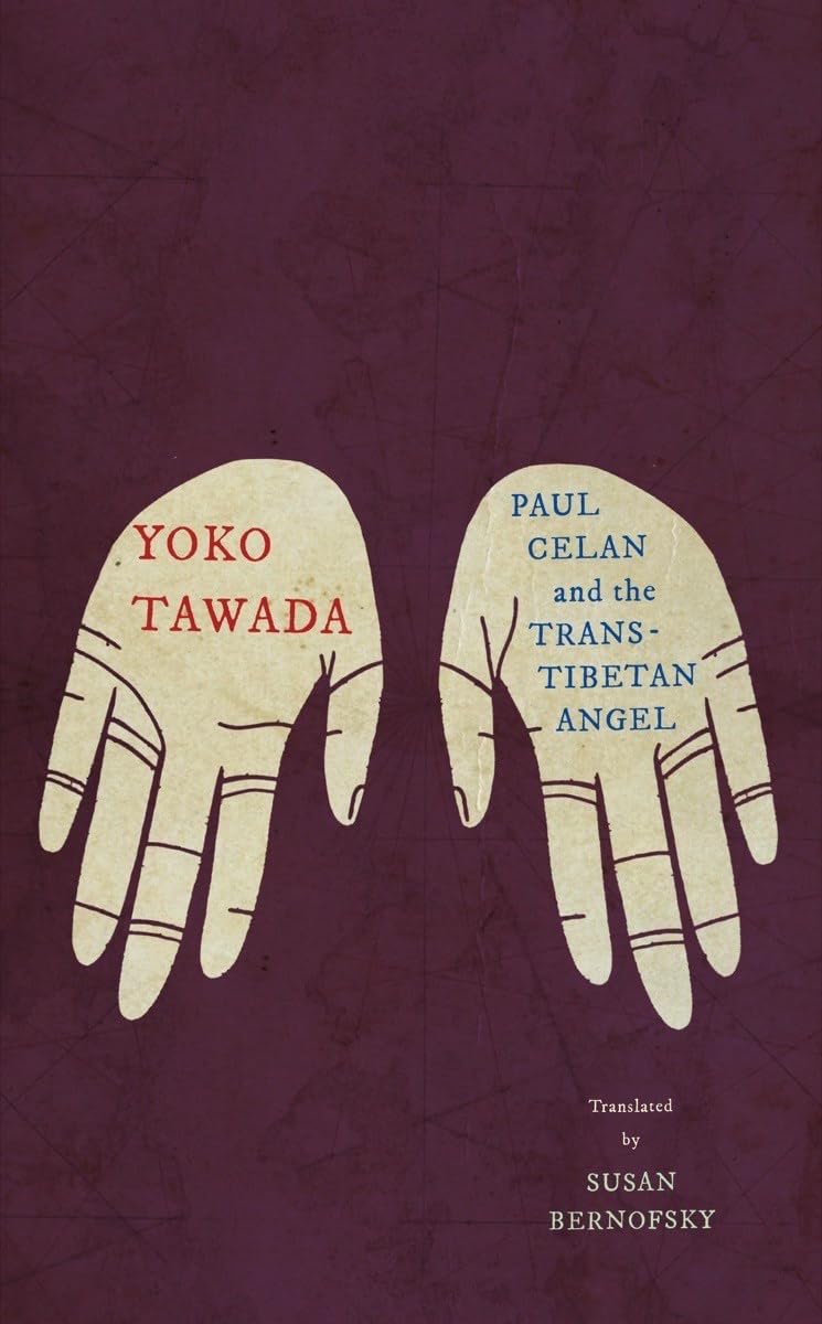 Paul Celan and the TransTibetan Angel
