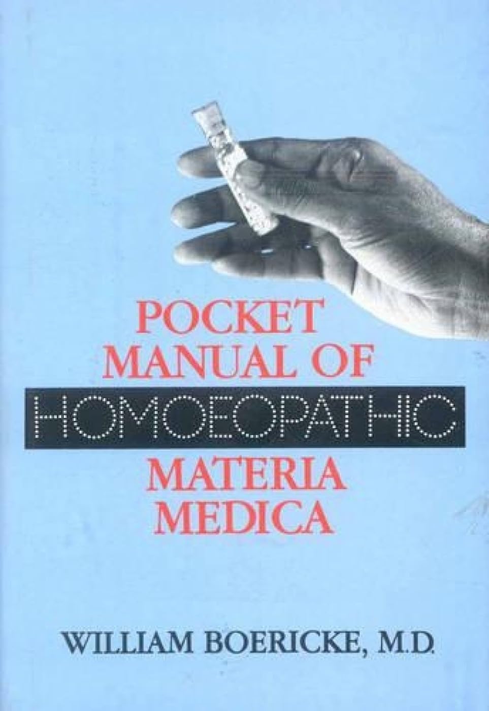 Pocket Manual of Homeopathic Materia Medica