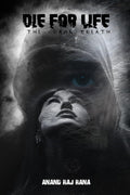 Die For Life: The Dawn Breath