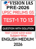 Vision IAS PRE2026 UPSC Prelims ( GS Test Series 1 to 13 ) English Medium, Question with Solution (Upsc Prelims Gs Test1 To 13