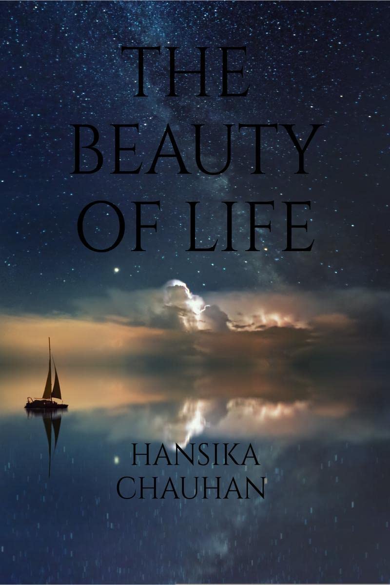 the beauty of life : a simple philosphy