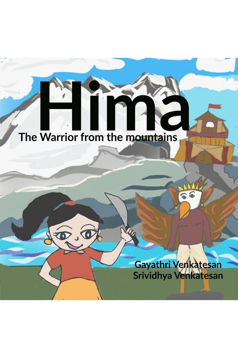 Hima : The Warrior from the Mountains