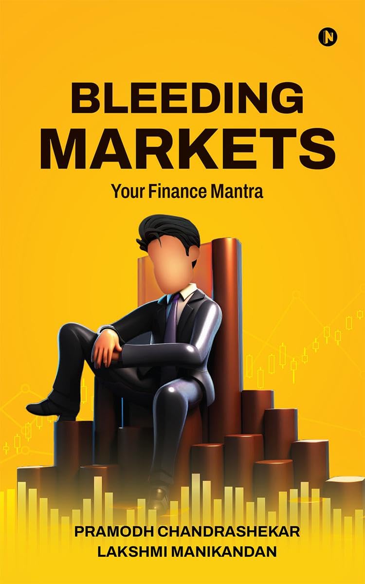 Bleeding Markets: Your Finance Mantra
