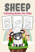Sheep Coloring Book for Kids : Perfect Sheep Activity Book for Boys, Girls and Kids. Great Sheep Gifts for Children and Toddlers