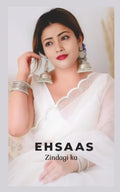 Ehsaaszindagi ka /    