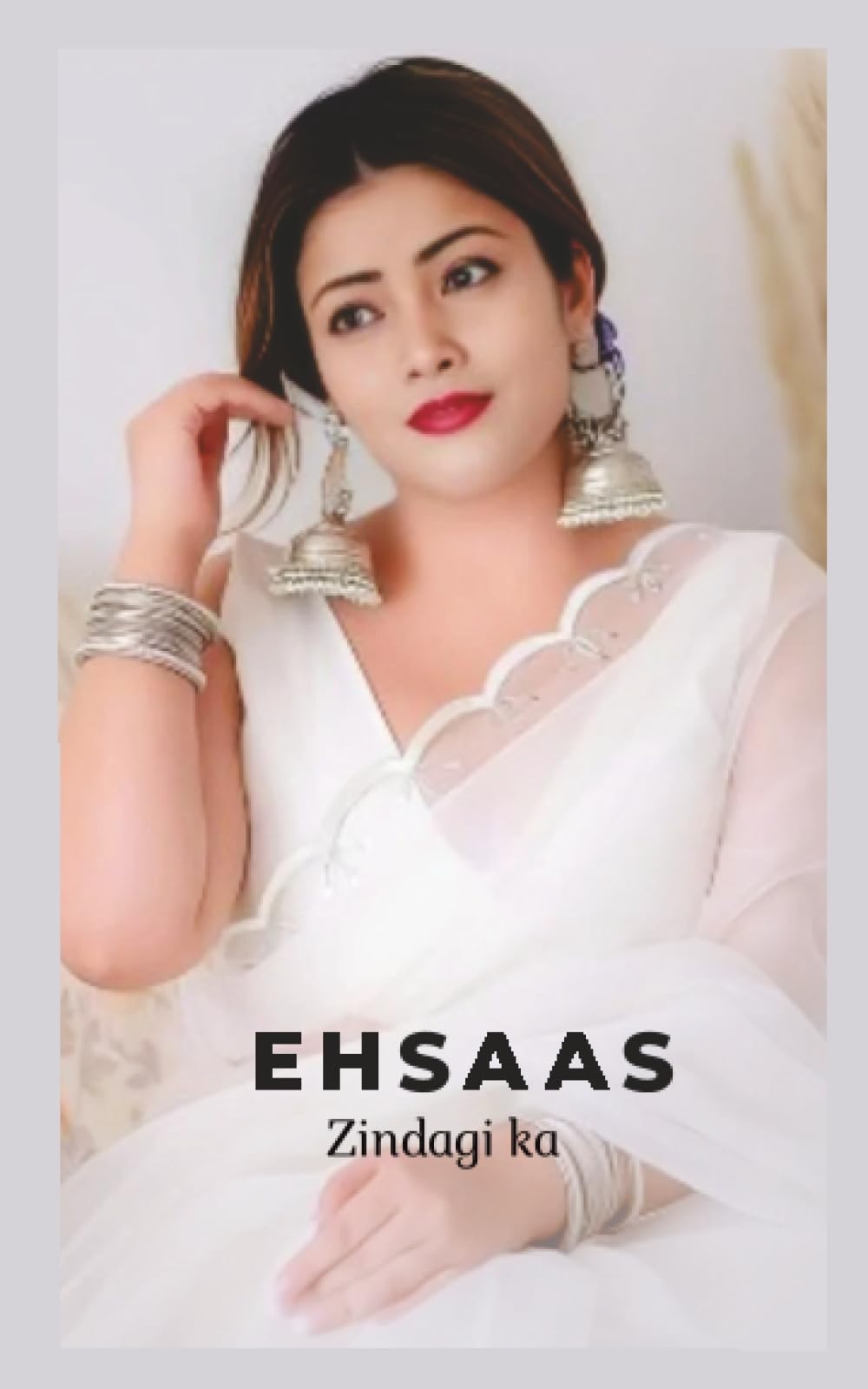 Ehsaaszindagi ka /    