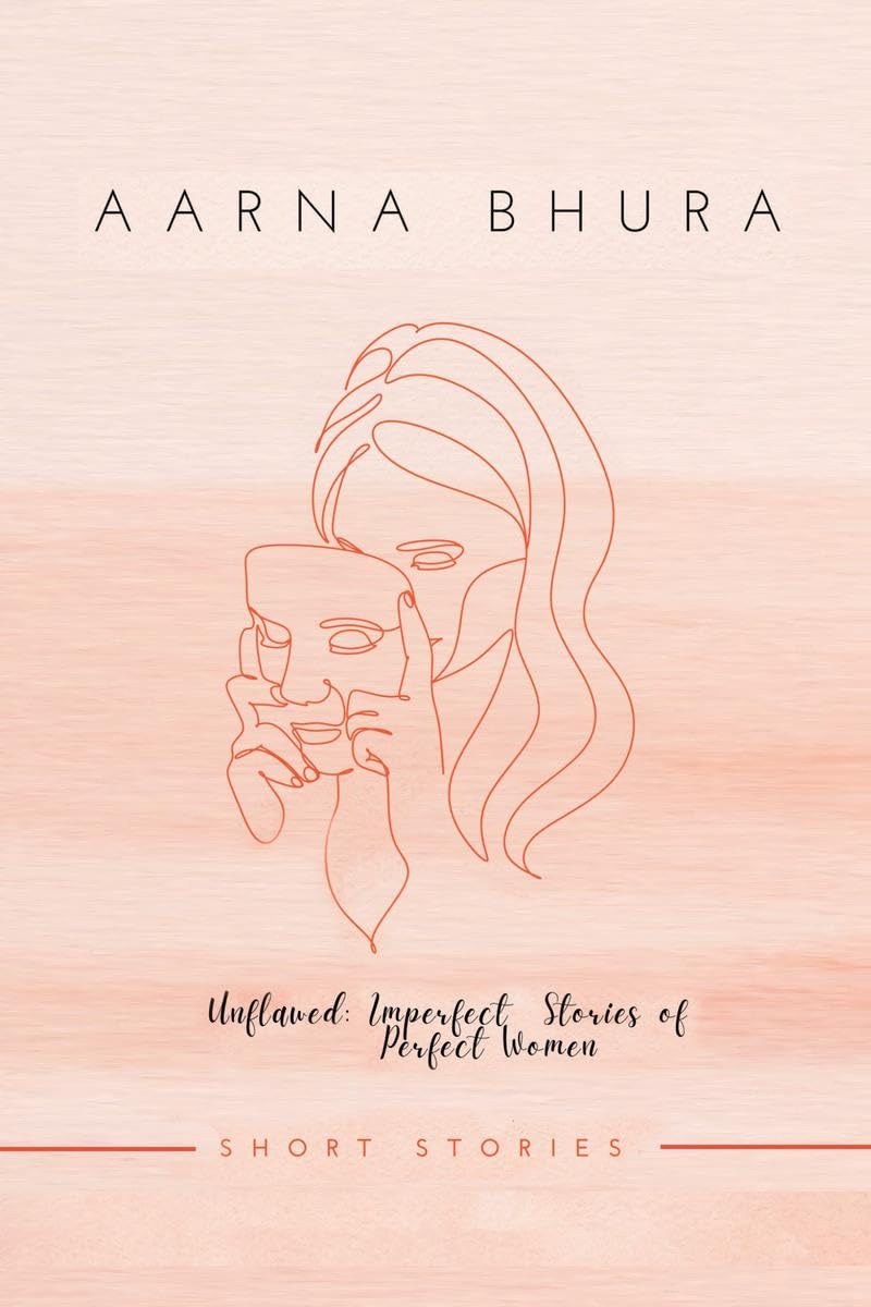 Unflawed : Imperfect Stories of Perfect Women