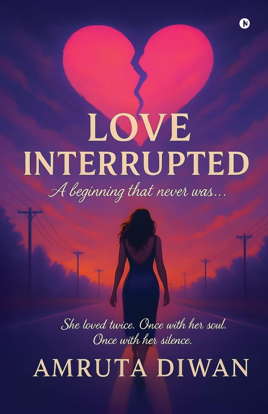 Love Interrupted: A beginning that never was