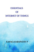 Essentials Of Internet Of Things