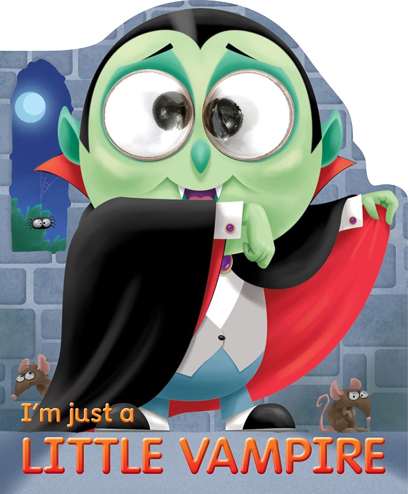 Im Just a Little Vampire (GoogleyEye Books)