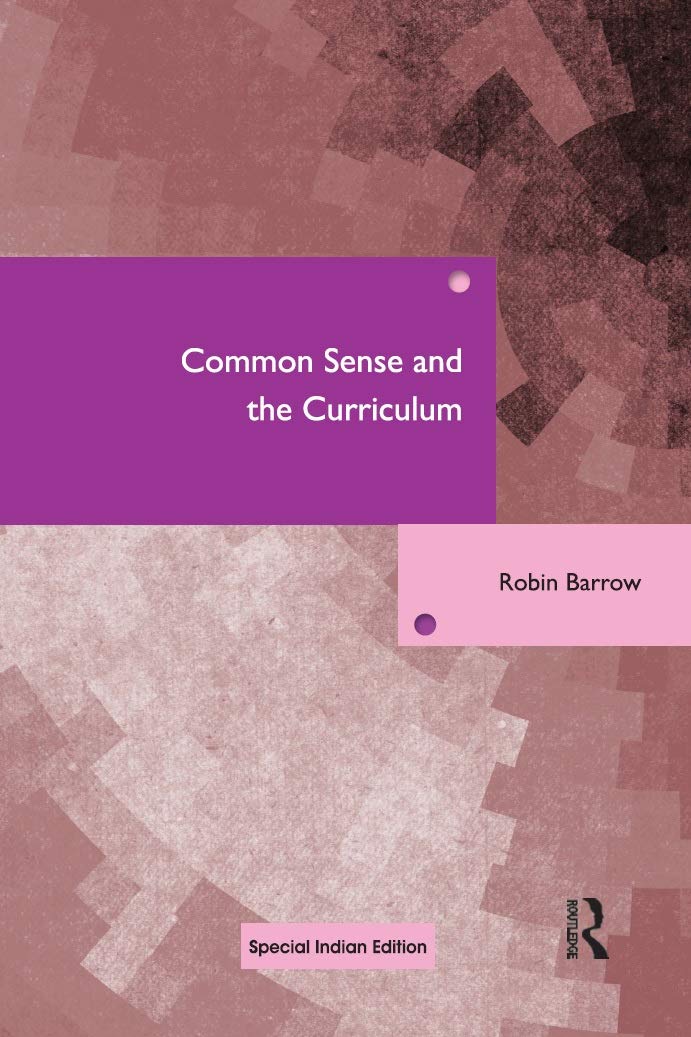 Common Sense and the Curriculum