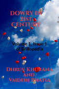 DOWRY IN 21st CENTURY : Volume 1, Issue 1 of Brillopedia