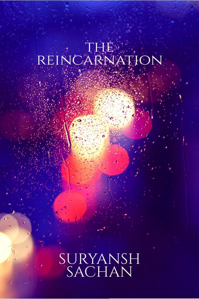 The Reincarnation