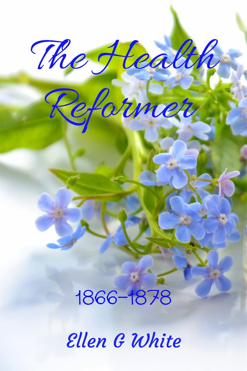 The Health Reformer (18661878)