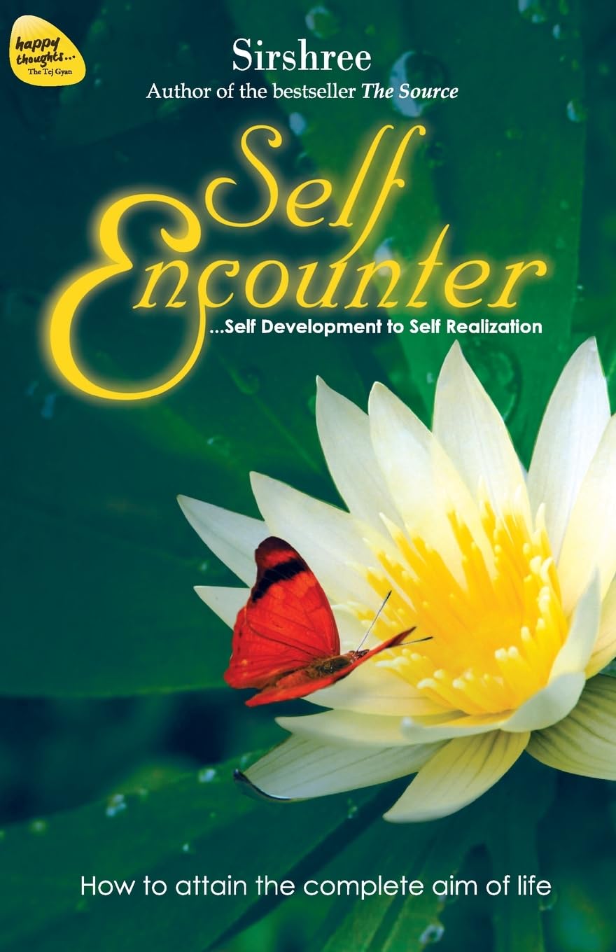 Self Encounter  Self Development To Self Realization (English)