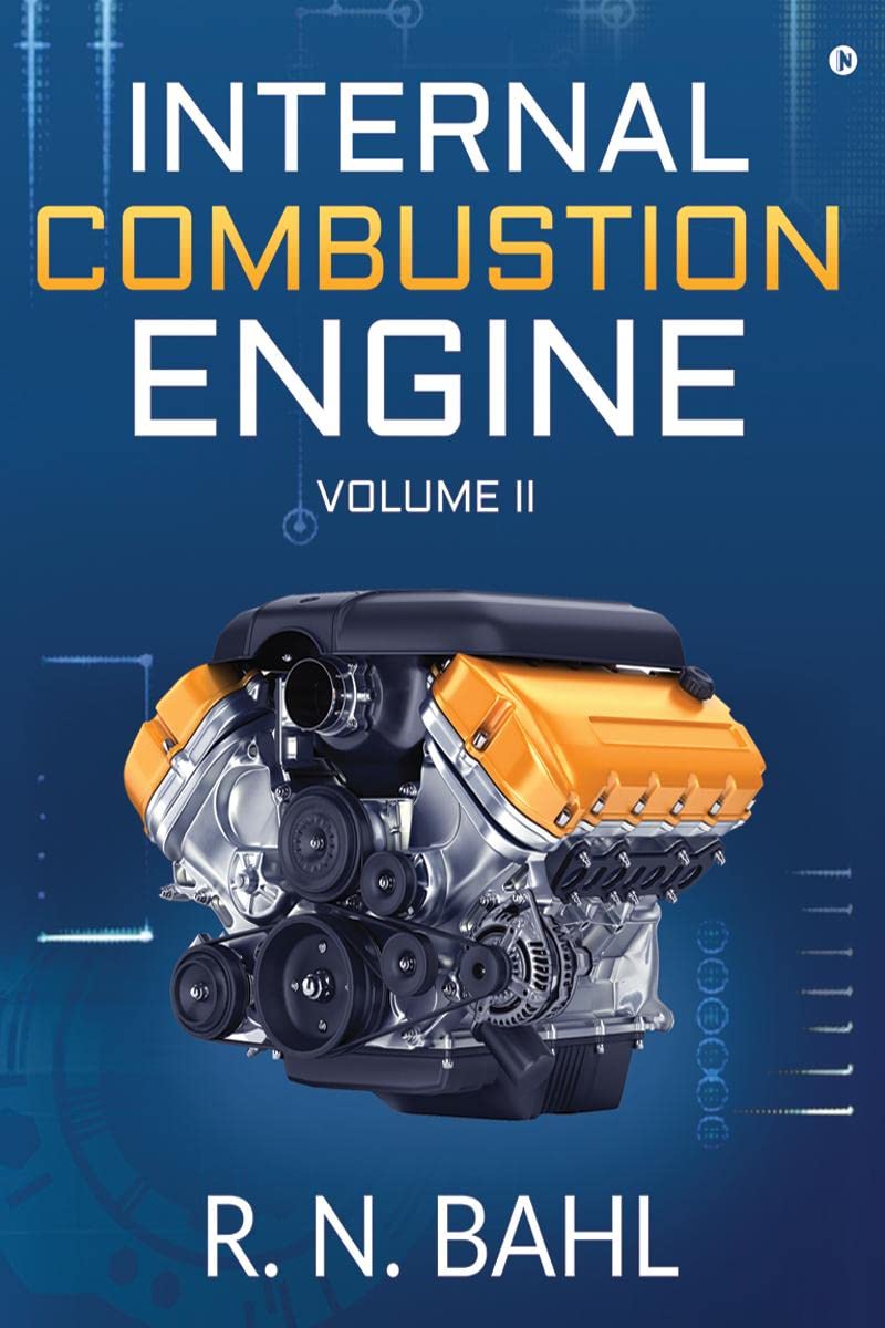 Internal Combustion Engine : Volume II