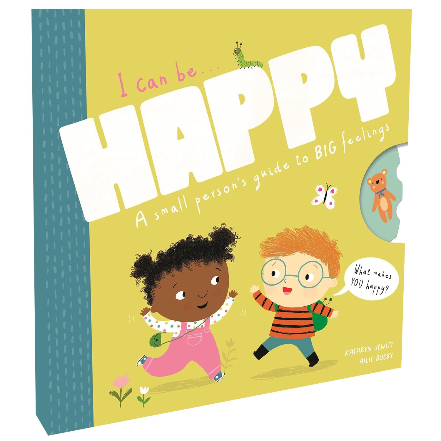 I Can Be Happy (A SMALL PERSONS GUIDE TO BIG FEELINGS) Book for Kids