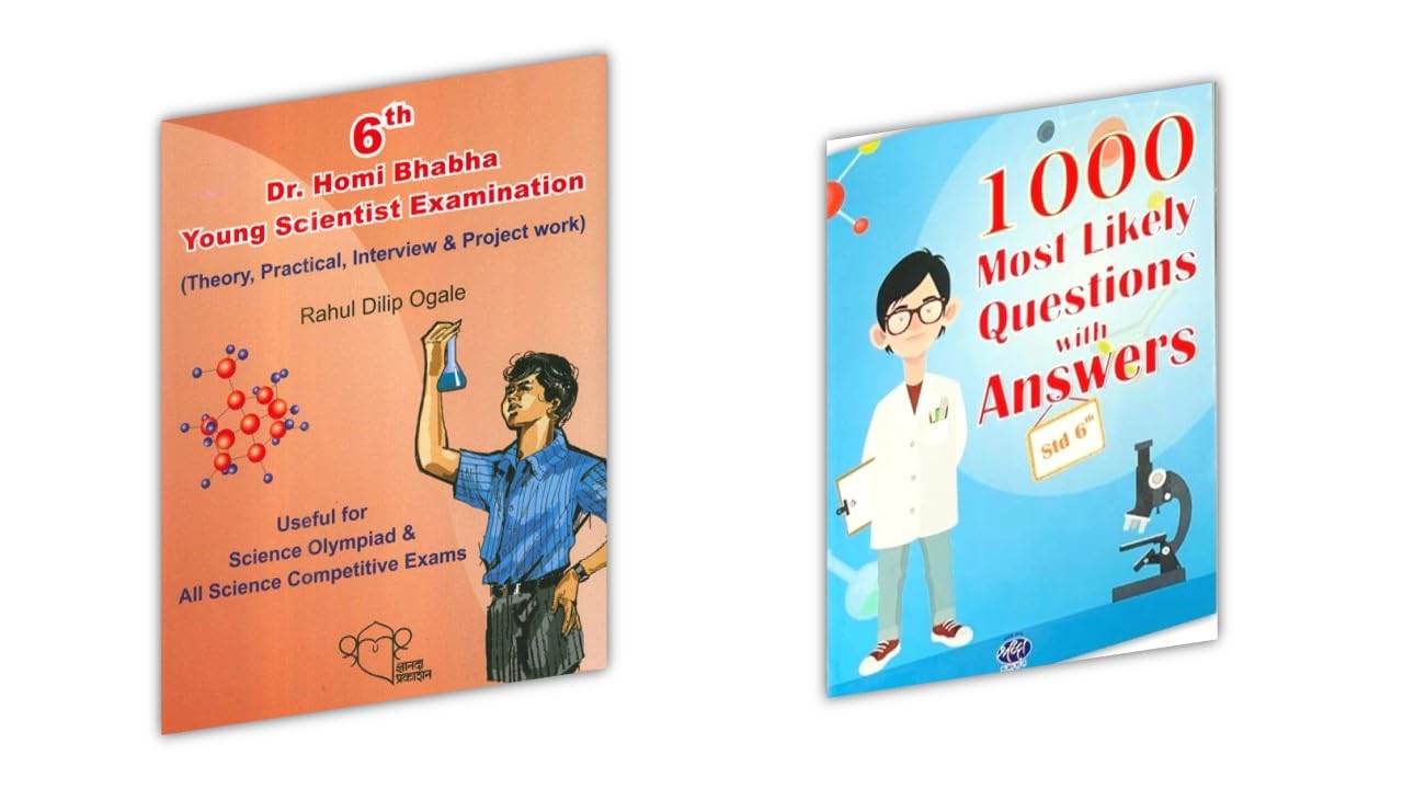 Dr. Homi Bhabha Young Scientist Exam: Standard 6 Notes & Papers  Theory, Practical, Interview, Projects, Updated Papers With An