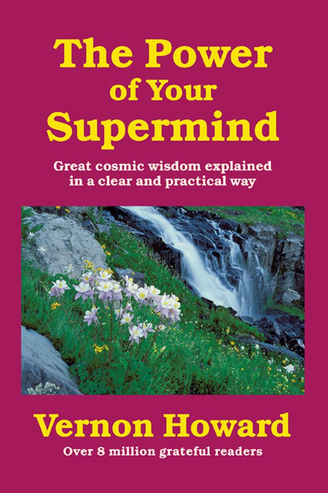 The Power Of Your Supermind